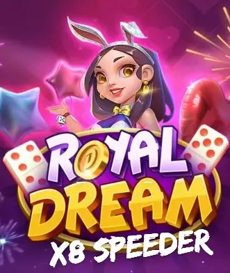 Royal Dream x8 Speeder